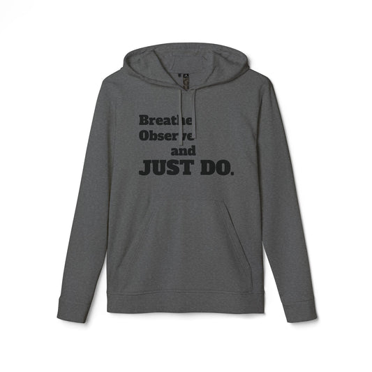 Adidas Cozy Unisex Fleece Hoodie - 'Breathe, observe and just do.'